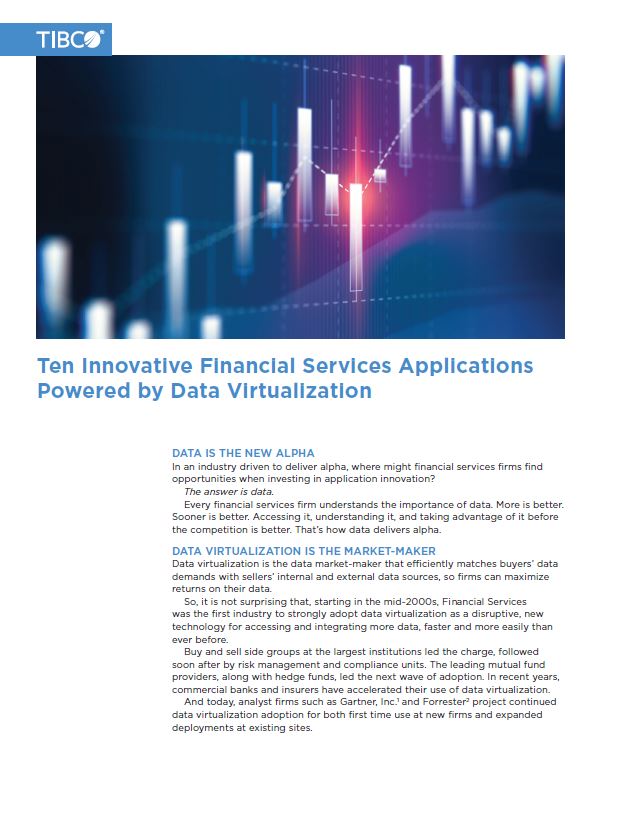 Ten Innovative Financial Services Applications Powered by TIBCO Data Virtualization
