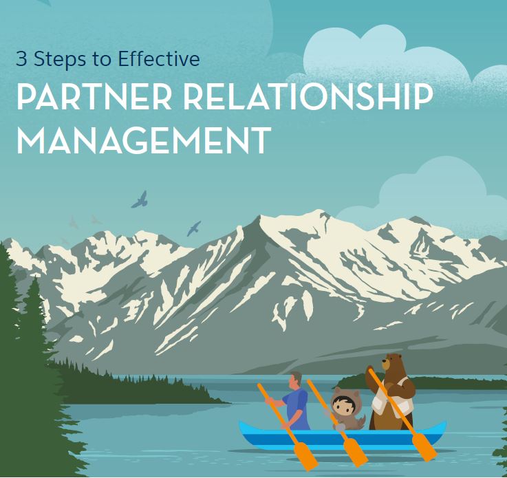 3 Steps to Effective Partner Relationship Management