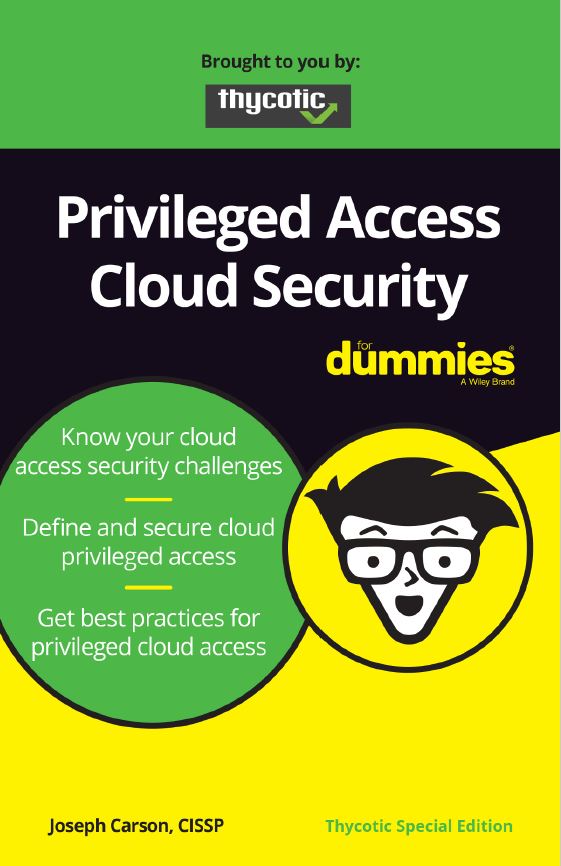 Privileged Access Cloud Security for Dummies