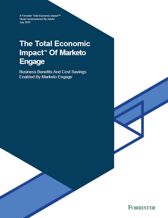 The Total Economic Impact™ Of Marketo Engage