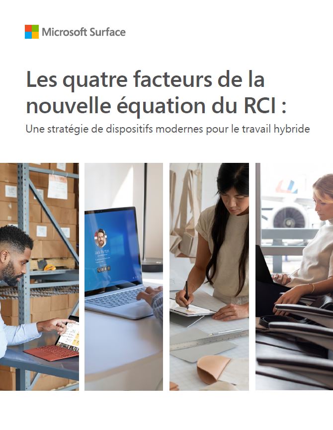 Les 4 Facteurs De L’équation Du Rci : Une Stratégie D’appareil Moderne Pour Le Travail Hybride