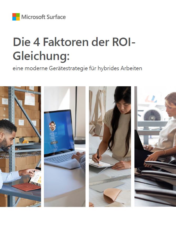 Die 4 Faktoren der neuen Rendite-Gleichung: Moderne Gerätestrategie für hybrides Arbeiten
