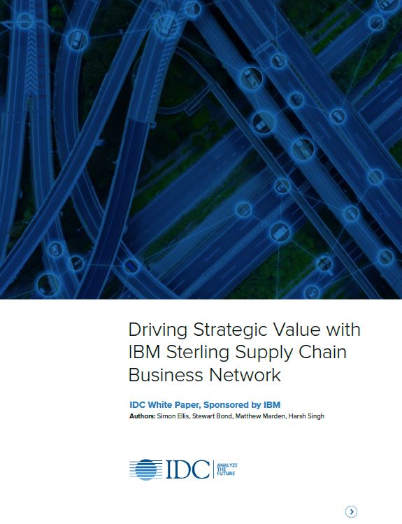 Driving Strategic Value with IBM Sterling Supply Chain Business Network