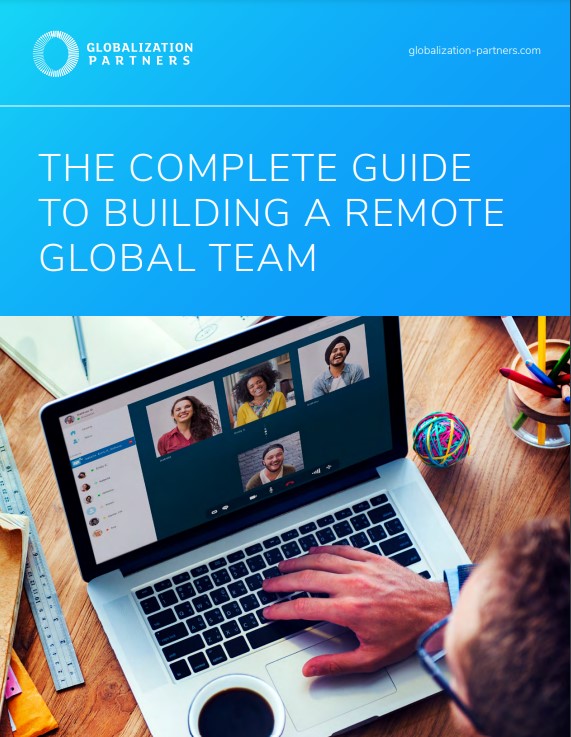 The Complete Guide to Building a Remote Global Team